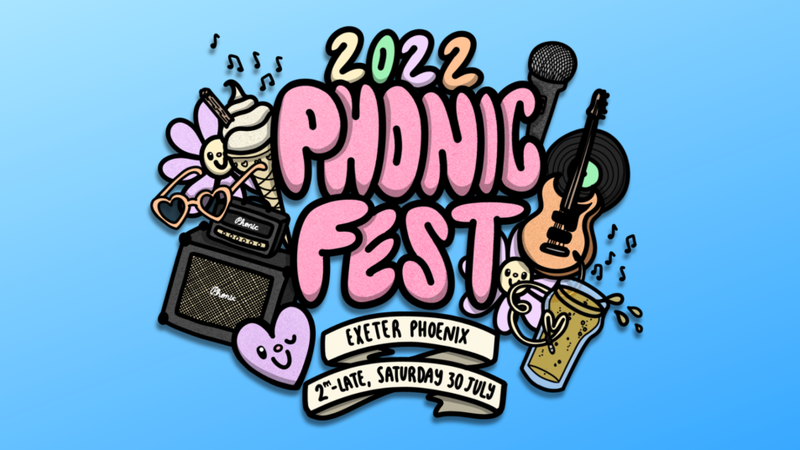 Phonic Fest Saturday 30 July 2022 Exeter Phoenix