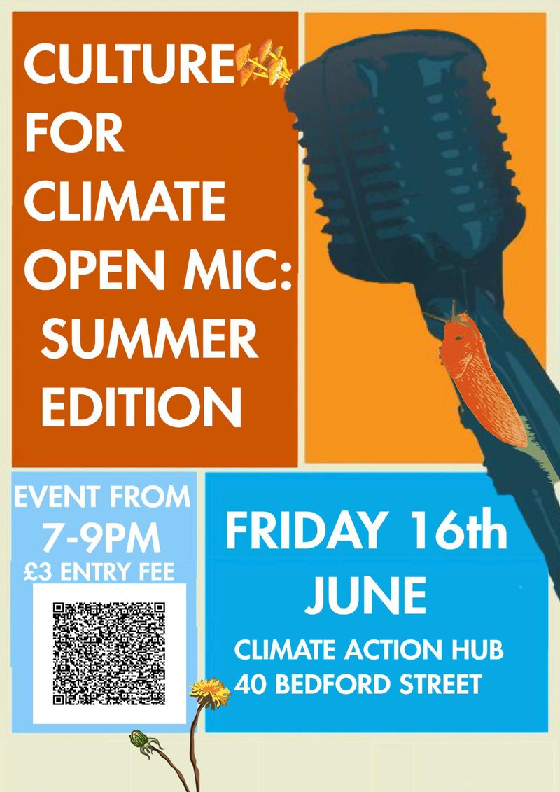 Culture For Climate open mic Friday 16 June 2023 Exeter Climate Action Hub