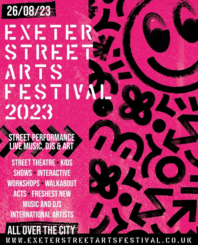Exeter Street Arts Festival Saturday 26 August 2023 Exeter city centre