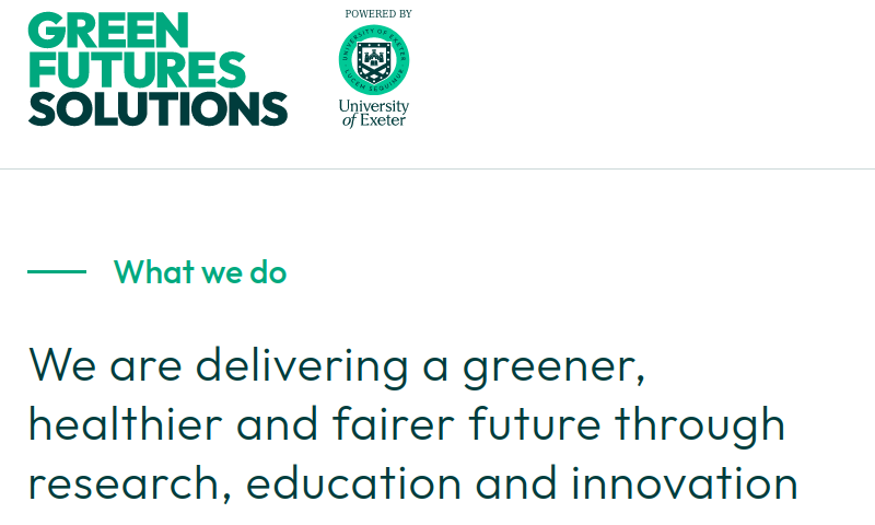Green Futures Solutions, the University of Exeter's business support initiative