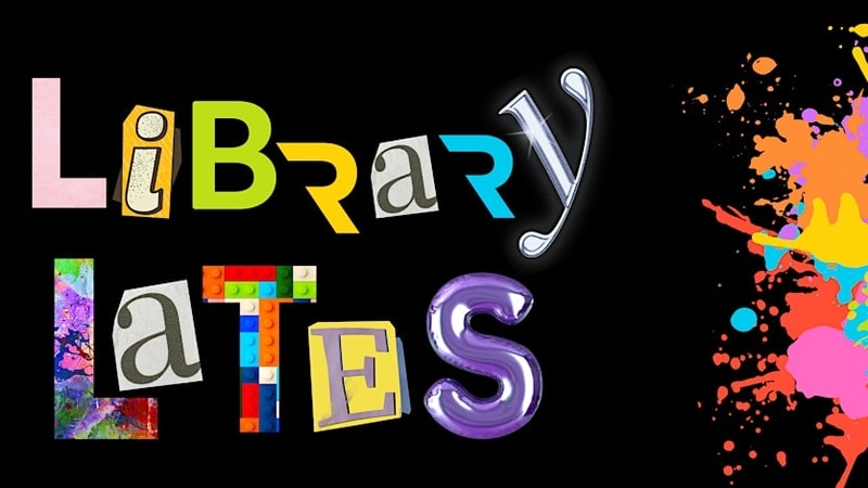 Library Lates Saturday 23 March 2024 Exeter Library