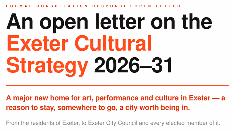 Wake Up Exeter open letter response to draft cultural strategy 2026-31 consultation